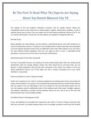 Be The First To Read What The Experts Are Saying About Top Dentist Missouri City TX.doc