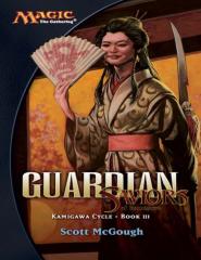 Scott McGough - Guardian, Saviors of Kamigawa; Kamigawa Cycle, Book III .pdf